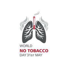 concept of no smoking and World No Tobacco Day with lung and cigarette. May 31st World No Tobacco Day. No Smoking Day Awareness. Stop Smoke Campaign vector Illustration.