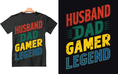 Husband dad gamer legend. father's day t shirt design.