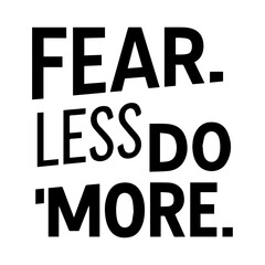 Fototapeta premium gym motivational typography designs fearless do more 