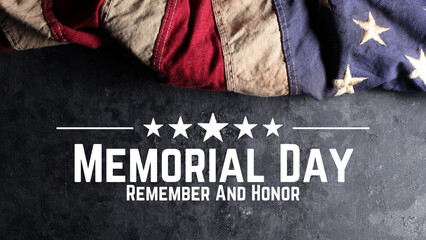 Memorial Day - Remember and Honor Poster. Usa memorial day celebration. American national holiday....