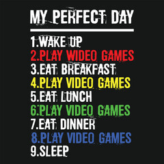 Fototapeta premium The Perfect Gaming Day Suprise for Gamers T-Shirt