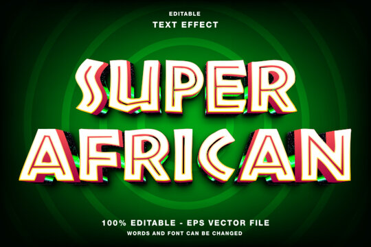 Super African 3d text style effect template editable