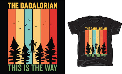 Fathers Day T-shFathers Day T-shirt Design Vector Illustration.dad t shirt vecto T-shirt Design.Father's Day Gift Shirt, Papa USA Flag Shirt, Daddy Shirt


Fatrt Desig.the dadalrorian this is the way.