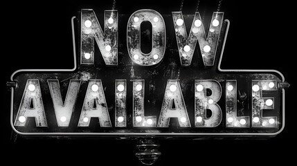 &ldquo;NOW Available&rdquo; -graphic resource - background -sign - banner - Neon billboard.  