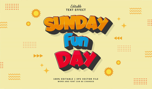 Sunday Funday Text Effect Style. Editable Text Effect Style Modern Flat Colourful Theme Sunny Summer. 