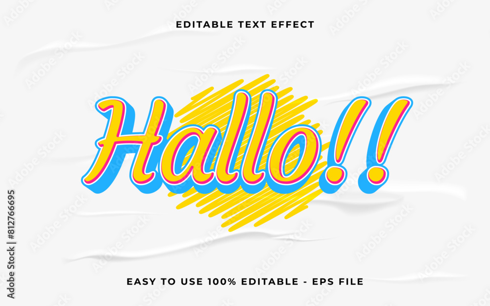 Aufkleber hallo editable text effect. minimalist vector text effect.