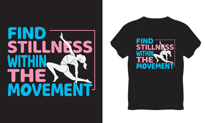 Yoga quotes typography t-shirt design, yoga t shirt design vector, exercise t-shirt design,   