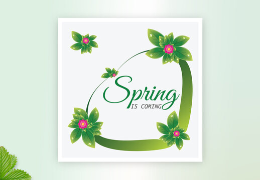 Spring Is Coming Text With Floral Script Lettering Design