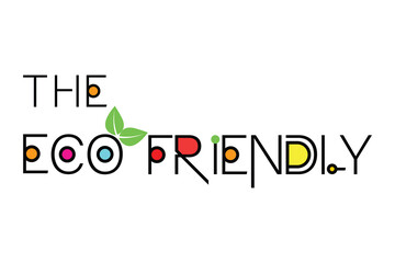 Eco Friendly Font Design, Eco friendly word made 