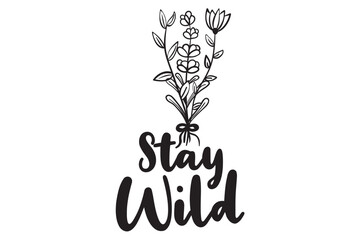 Wildflower saying quote svg, wildflowers bundle svg, floral svg, wild flower svg, flower sketch svg, wildflowers svg, bouquet svg bundle, minimalist bouquet svg, botanical svg, field plants svg, flora