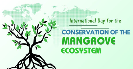 International Day for the Conservation of the Mangrove Ecosystem, campaign or celebration banner design