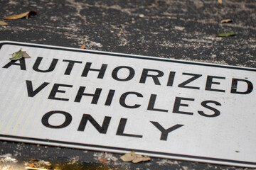 Fototapeta premium Authorized Vehicles Only