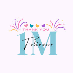 1M Followers thank you poster design with colorful hearts and fireworks
