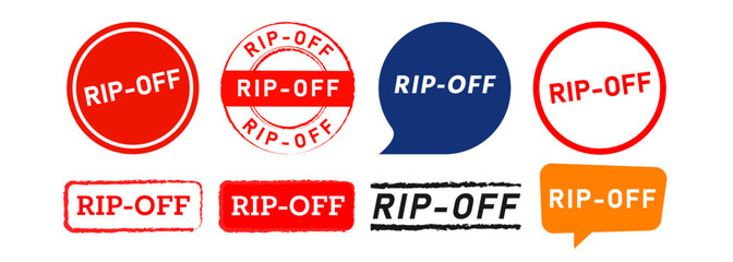 rip off rectangle circle stamp and speech bubble label sticker sign for fraud swindle overpriced
