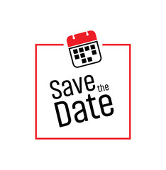 save the date sign on white background	