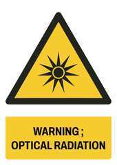ISO warning safety signs_warning ; optical radiation size a4/a3/a2/a1