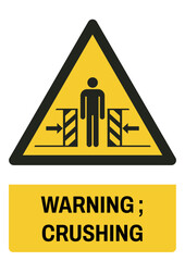 ISO warning safety signs_warning ; crushing size a4/a3/a2/a1
