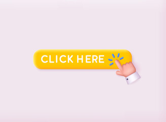 Click here 3d button with hand pointer clicking. Navigation search for web browser. 3D Web Vector Illustrations.