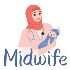 Midwife holding a baby in her arms. Vector hand drawn illustration. International Midwife Day postcard design. A smiling female nurse wearing headscarf and holds a newborn baby. 