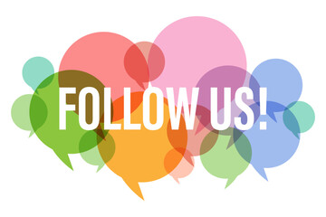 Follow us banner for social media. Colorful speech bubbles and text on a white background. Template Design