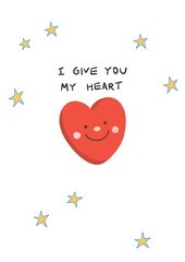 I Give You My Heart, a cute heart with stars Valentines day illustration card. minimal style.