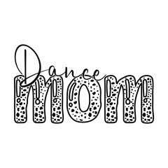 Mom Quotes T-shirt Design Vector Illustration Clipart EPS  