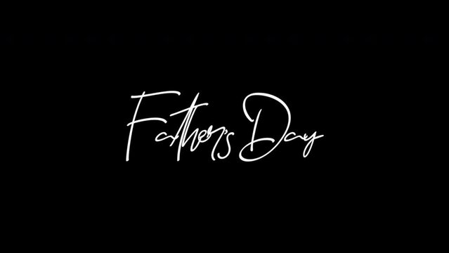 A handwritten Fathers Day text in white ink appears on a black background. The image showcases a casual cursive style but lacks details about its purpose
