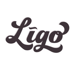Ligo lettering, Ligo text in retro style, vintage poster, greeting card. Ligo - Latvian traditional holaiday, folk holiday, vector illustration, Midsummer holiday