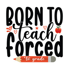 Teacher T-shirt Quotes Vector Design Illustration Clipart Eps 