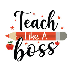 Teacher T-shirt Quotes Vector Design Illustration Clipart Eps 