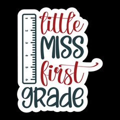 little miss First grade