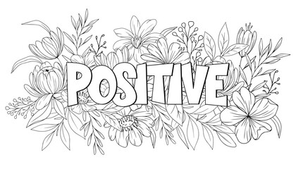 Anxiety and stress relief adult coloring book page with botanical flowers for mindfulness and relaxation. Spring floral line art vector background with motivational text. Hand drawn doodle coloring.