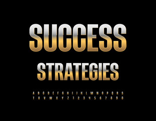 Vector business sign Success Strategies. Elite Gold Font. Luxury set of Alphabet Letters and Numbers.