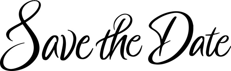 Save the Date Handwritten. Wedding Brush pen font. Calligraphy script. Expressive Fancy typeface. Love couple. 