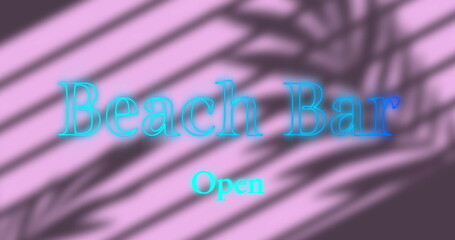 Fototapeta premium Image of blue beach bar open text over shadows on pink wall