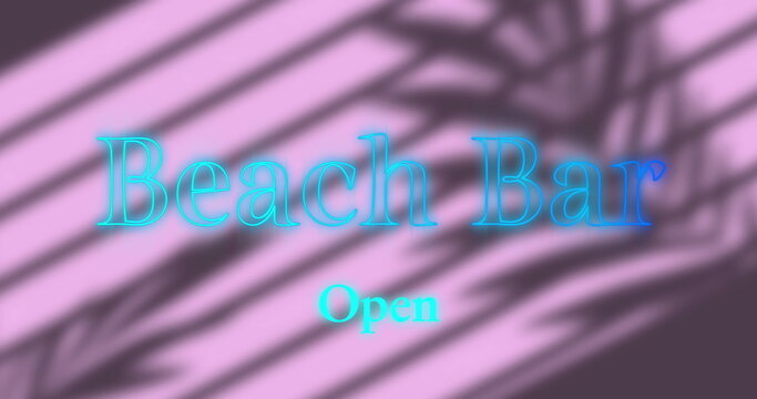 Image of blue beach bar open text over shadows on pink wall - Powered by Adobe