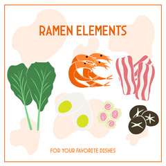 Set of Ramen Elements including shrimps, vegetables, eggs, mushrooms, and bacon 