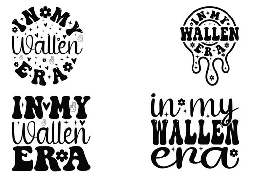 In my wallen era, Custom wavy t-Shirt, Inspirational T-shirt, Motivational t-shirt, retro Wavy Stacked, Circuit Cut File, custom family groovy T-shirt, Retro wavy art, wall mat, wavy t shirt