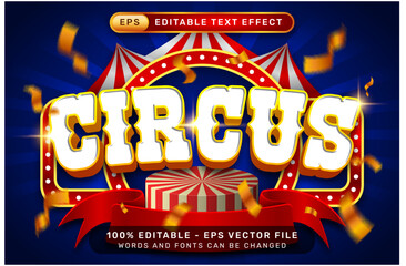 circus 3d text effect and editable text effect with tent and border show © prasetya nopin