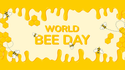 World Bee Day vector illustration with honey, honeycomb and cute bees. Easy to edit vector template for banner 4k, poster, flyer, sticker, postcard, t-shirt, etc