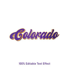 Colorado text effect vector. Editable college t-shirt design printable text effect vector