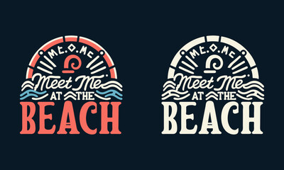 Meet me at the Beach Summer T-Shirt Design. Vector illustration on black background with red and white color, good for t-shirt design