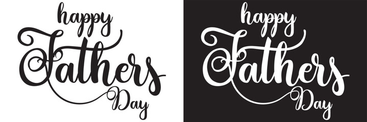 Happy father's Day lettering . Handmade calligraphy vector illustration. father's  day card.   isolated on white and black background. Vector illustration. EPS 10