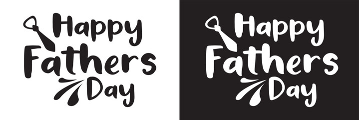 Happy father's Day lettering . Handmade calligraphy vector illustration. father's  day card.   isolated on white and black background. Vector illustration. EPS 10