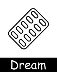 Dream set icon. Slumber, repose, bed, alarm clock, dream catcher, Z, snoring, melatonin, pillow, tablets, pills, sleep cap, lamp, man on doss. Sleep concept.