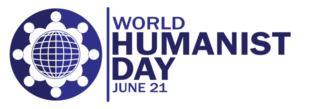 World Humanist Day. June 21. Suitable for greeting card, poster and banner. Vector illustration. - Powered by Adobe