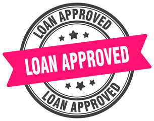 loan approved stamp. loan approved label on transparent background. round sign