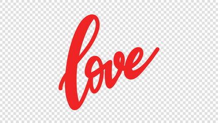 Love Handwritten ink lettering , Vector calligraphy and lettering illustration isolated on a transparent background , illustration Vector EPS 10