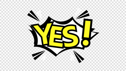 YES word pop art vector illustration, isolated on a transparent background , illustration Vector EPS 10