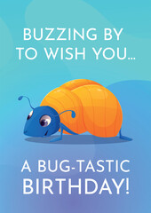 Cute gift card for a birthday or anniversary. Cartoon illustration of a funny bug.